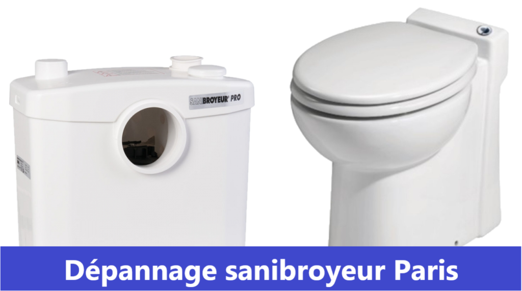 depannage sanibroyeur paris